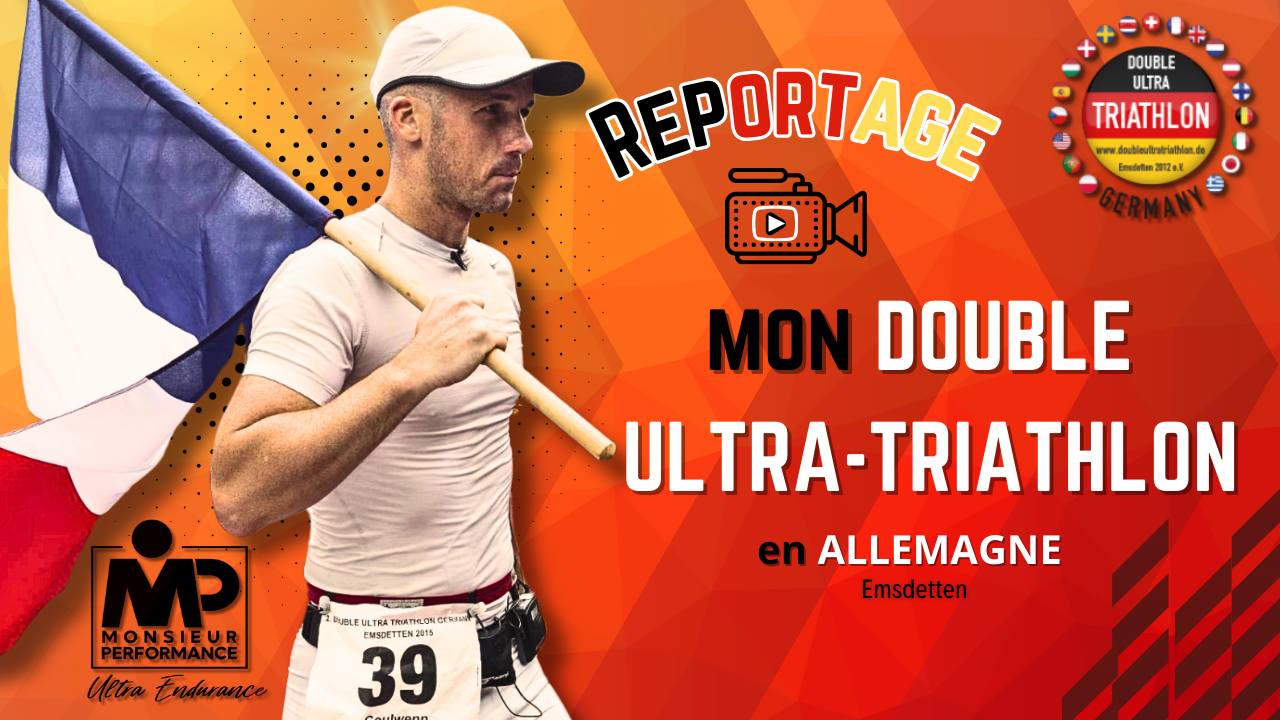 REPORTAGE <br/> Mon double Ultra-Triathlon <br/> en Allemagne