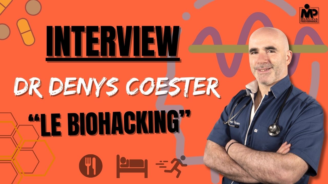 Interview sur le BIOHACKING avec le Dc Coester 👨‍⚕️🧠